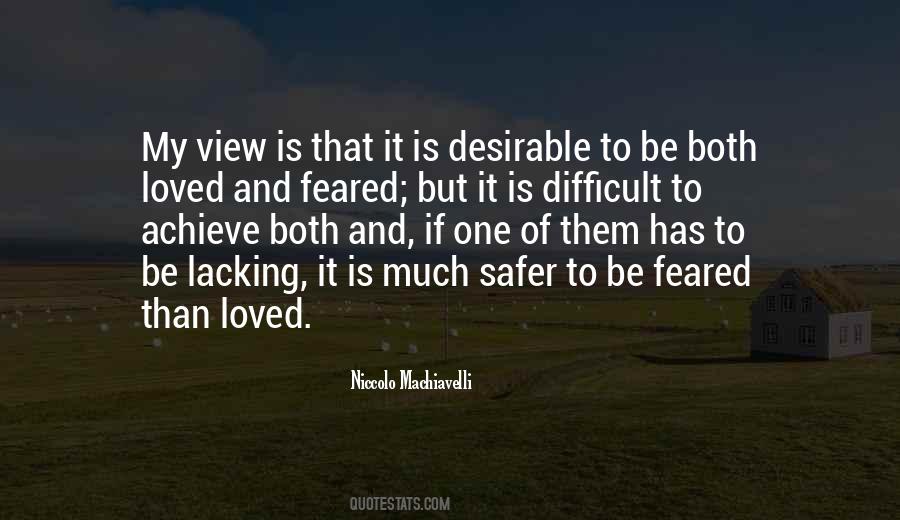 Loved Or Feared Quotes #1278770