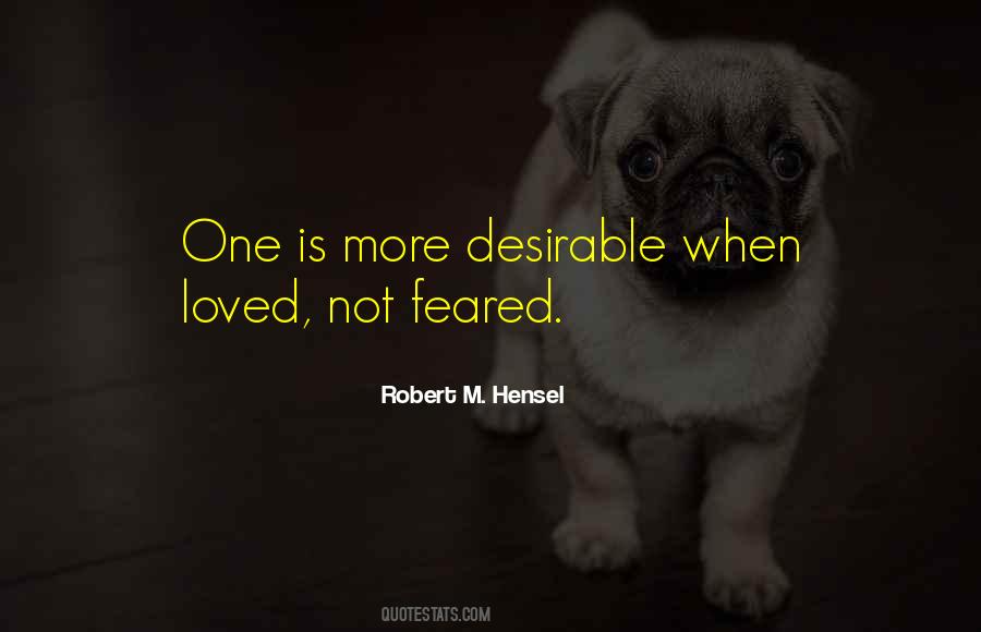 Loved Or Feared Quotes #1321289