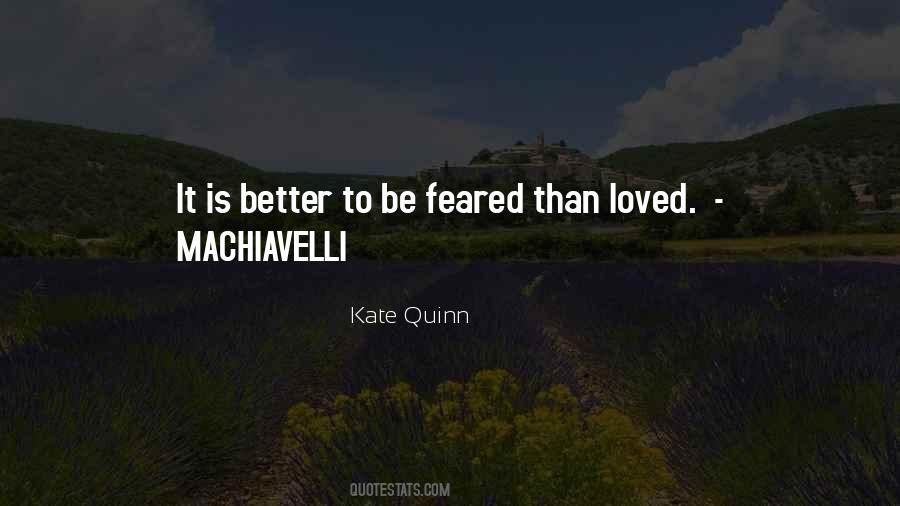 Loved Or Feared Quotes #461262