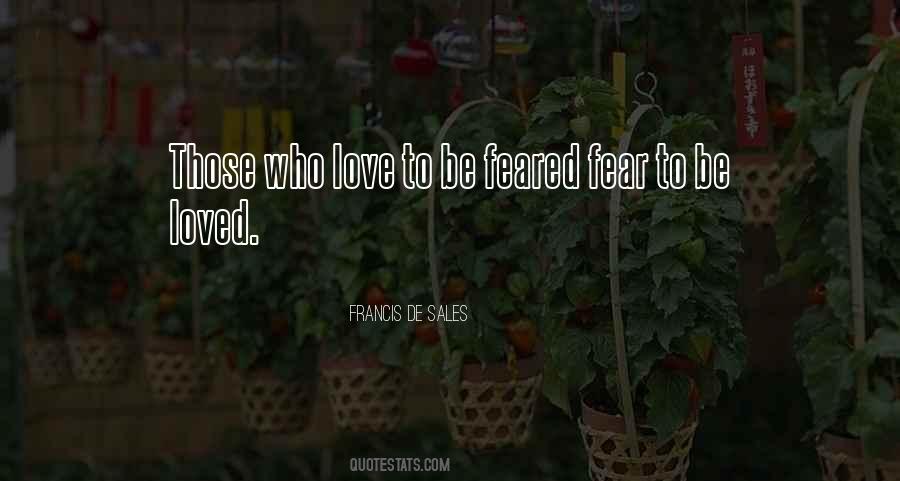 Loved Or Feared Quotes #740936