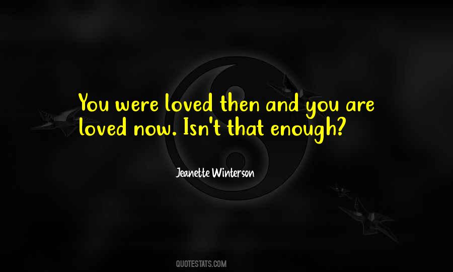 Loved You Then Quotes #866648