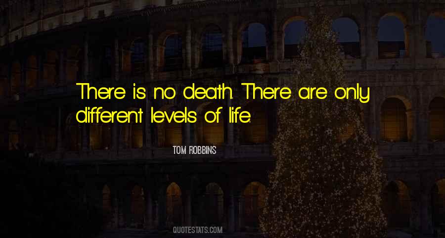 Quotes About Death Of Life #12028