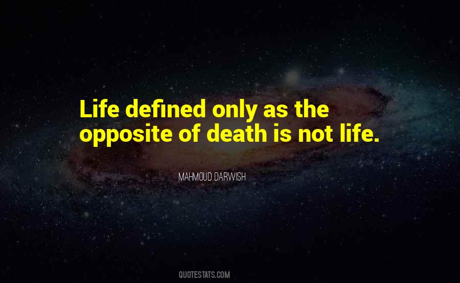 Quotes About Death Of Life #16588