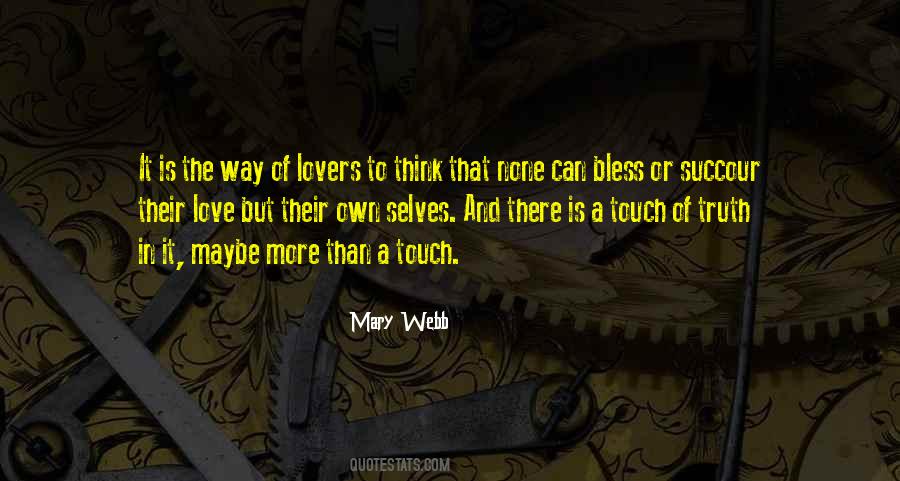 Lovers Touch Quotes #784731
