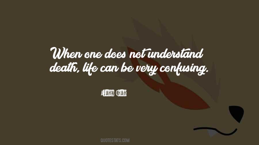 Quotes About Death Life #1123115