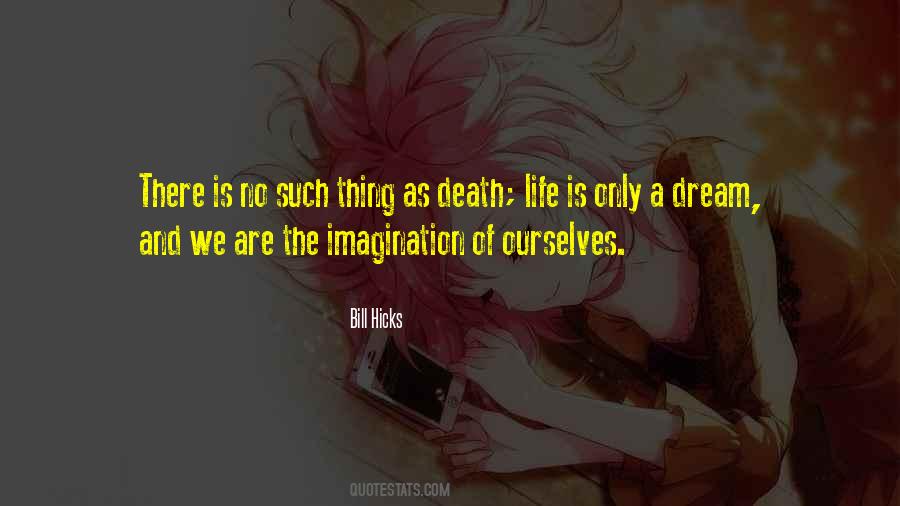 Quotes About Death Life #1591126