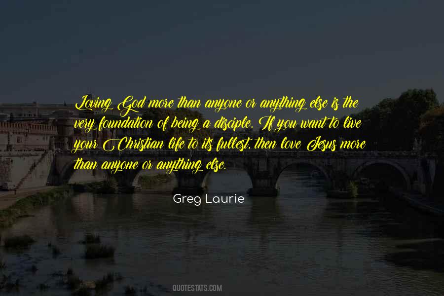 Loving God Christian Quotes #698580