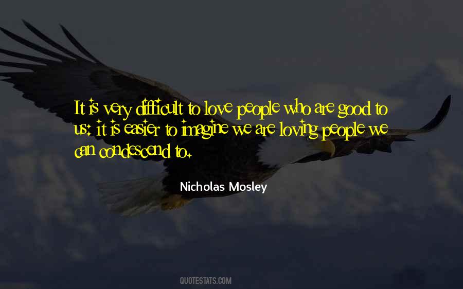 Loving Good Quotes #27369