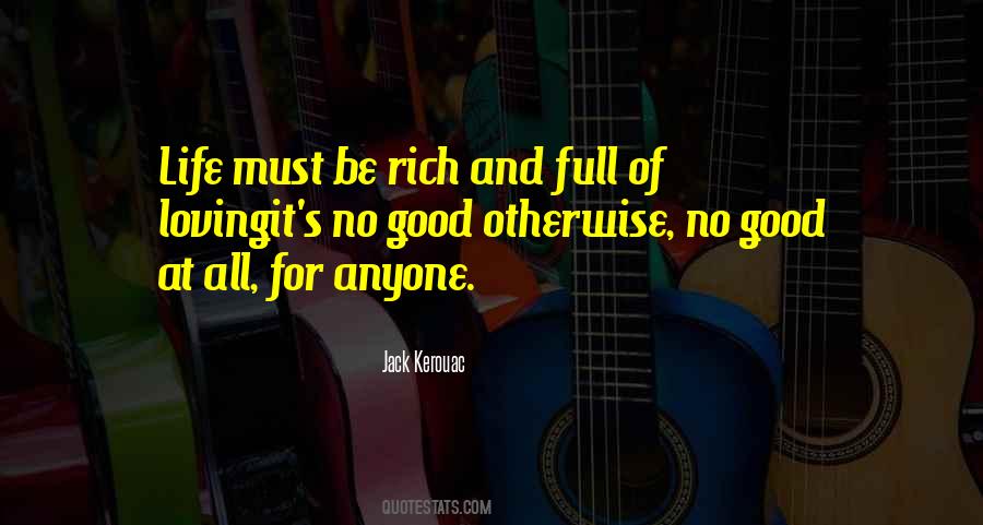 Loving Good Quotes #458997