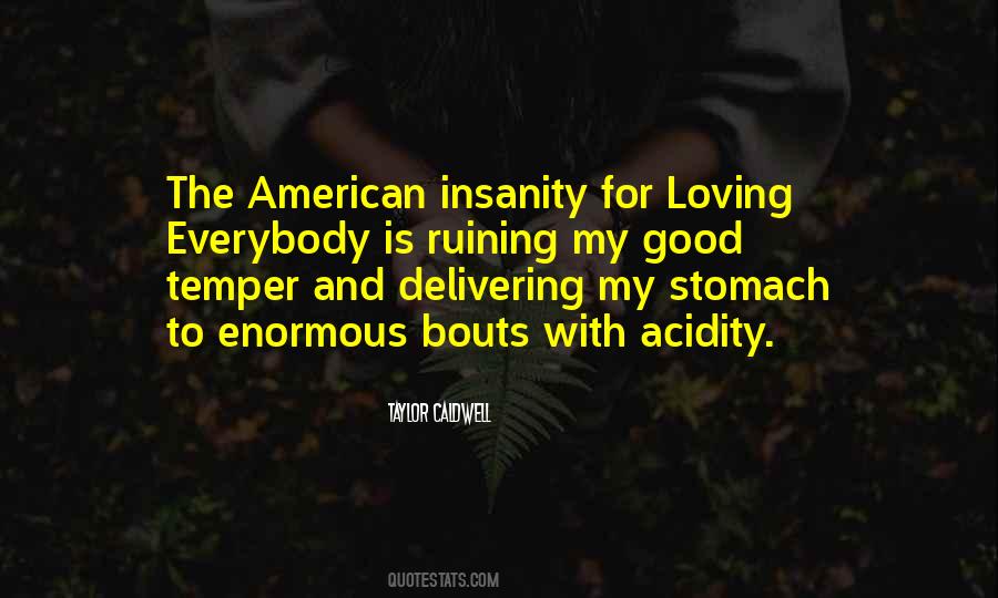 Loving Good Quotes #534997