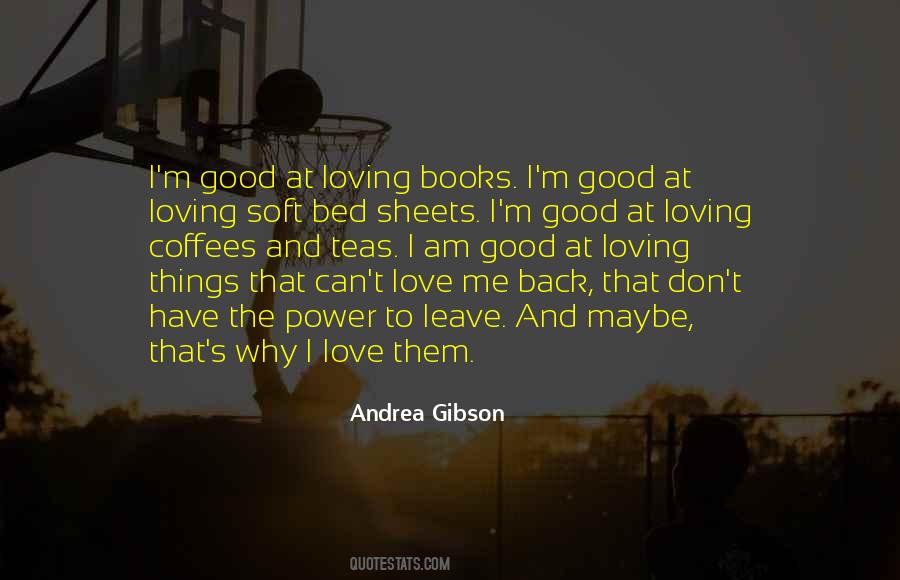 Loving Good Quotes #569869