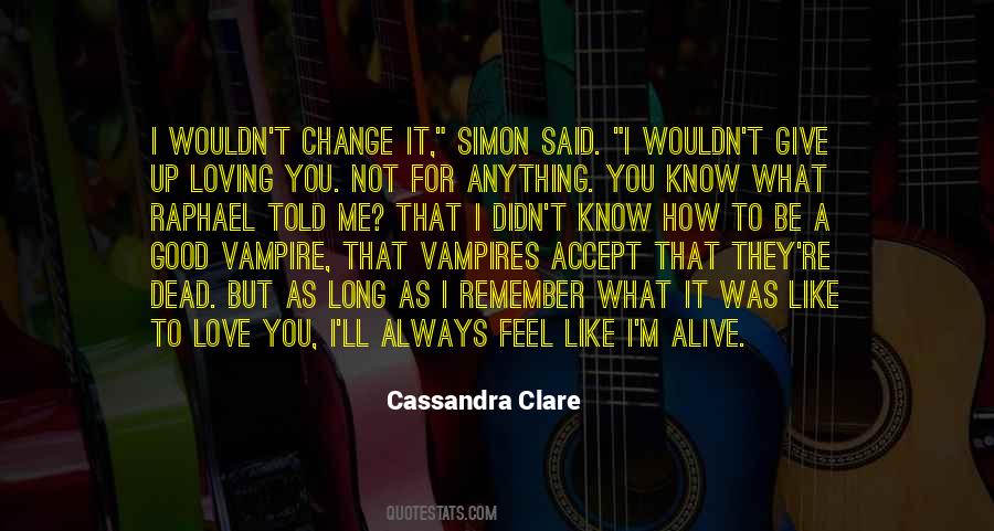 Loving Good Quotes #675033