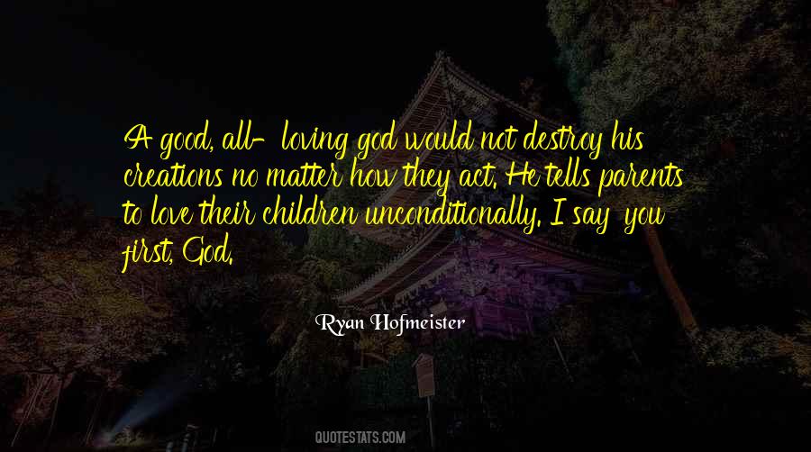 Loving Good Quotes #776275