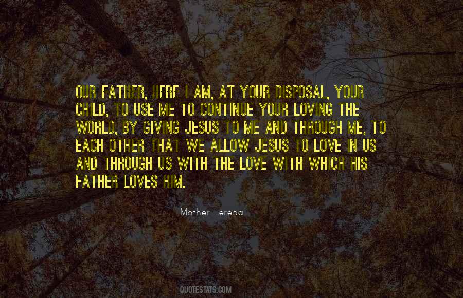 Loving Jesus Quotes #1114033