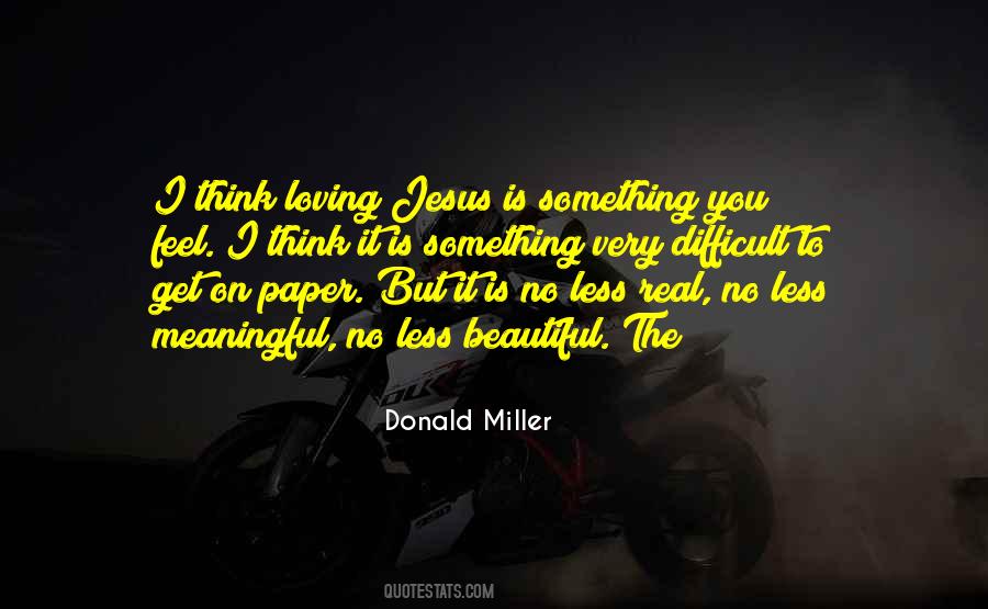 Loving Jesus Quotes #1333213