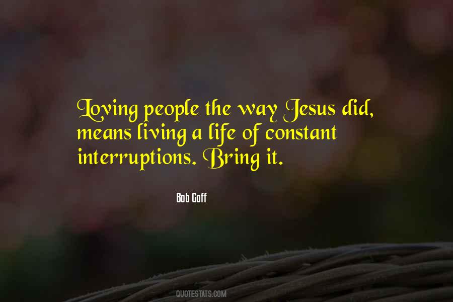 Loving Jesus Quotes #767567