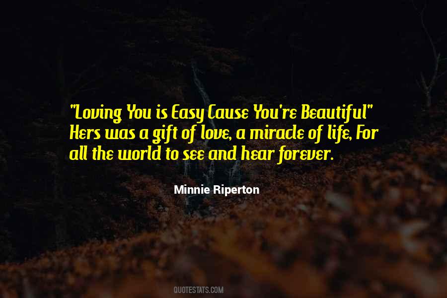 Loving You Is Easy Quotes #257525