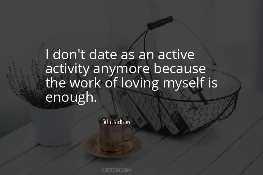 Loving You Is Not Enough Quotes #78661