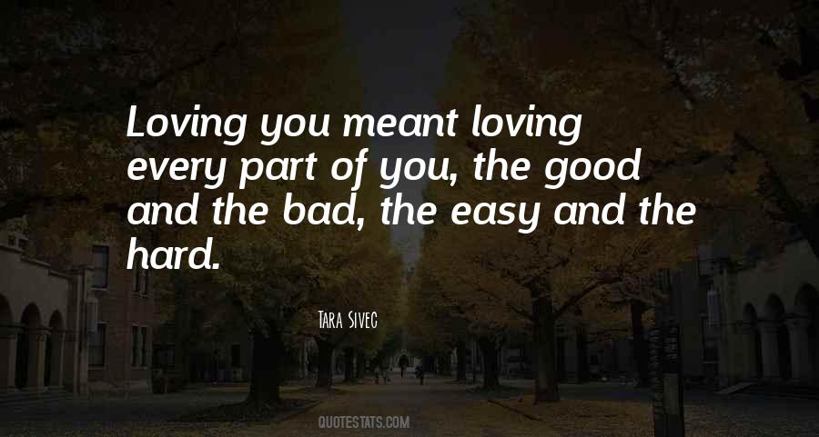 Loving You Is So Easy Quotes #721781