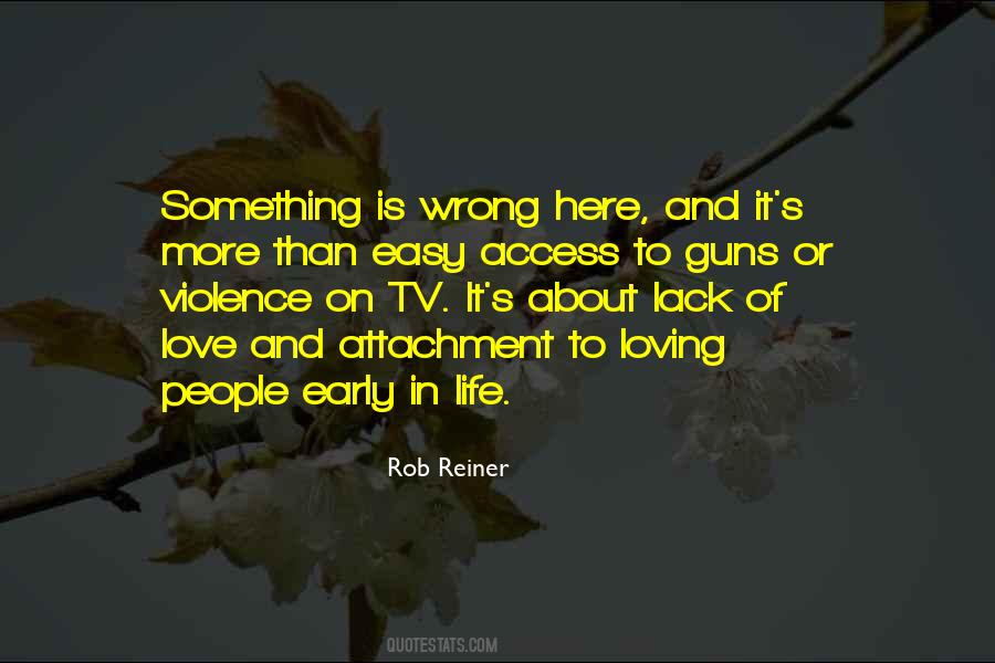 Loving You Is Wrong Quotes #1526548