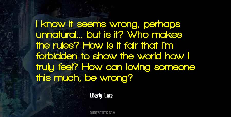 Loving You Is Wrong Quotes #420636