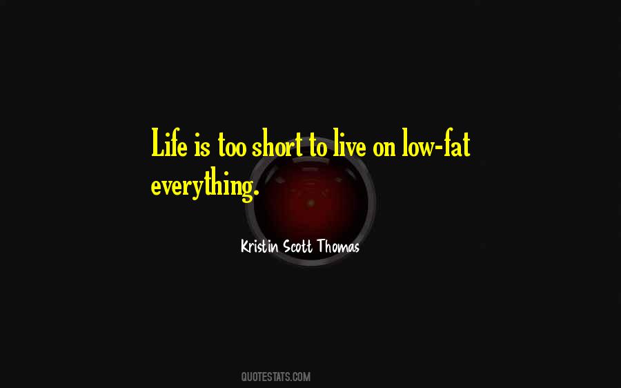 Low Fat Quotes #1501542