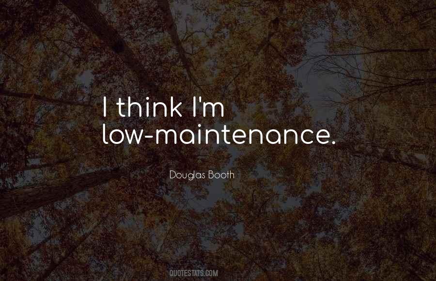 Low Maintenance Quotes #327990