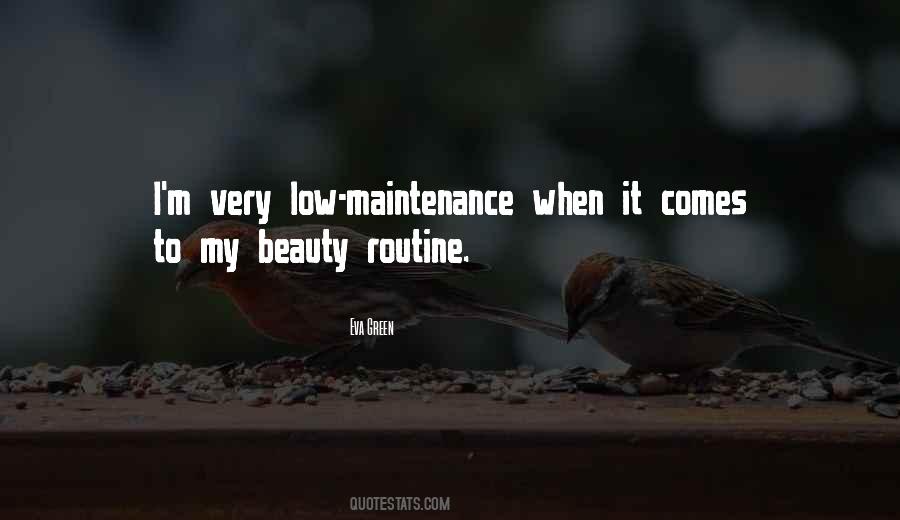 Low Maintenance Quotes #741068