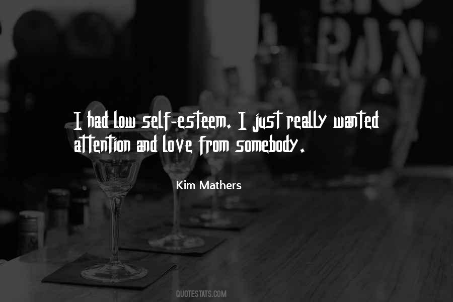 Low Self Esteem Love Quotes #1626324