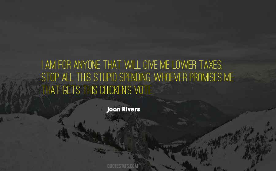 Lower Taxes Quotes #1252015