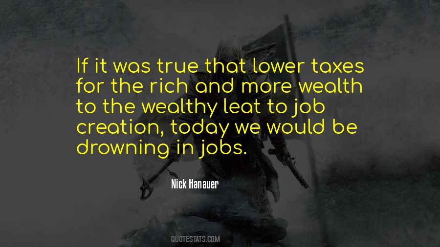 Lower Taxes Quotes #1446647