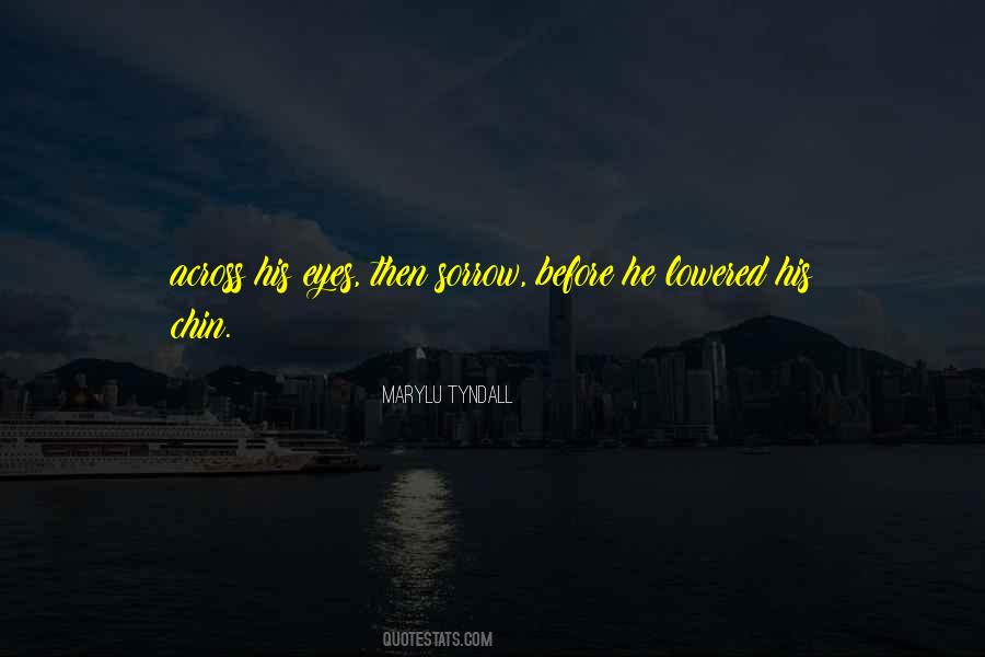 Lowered Eyes Quotes #775906