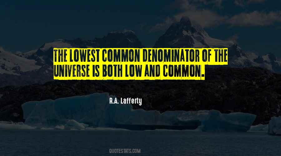Lowest Of Lows Quotes #99016