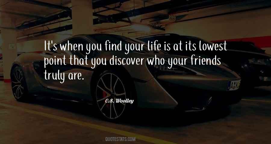Lowest Point Of My Life Quotes #1495200