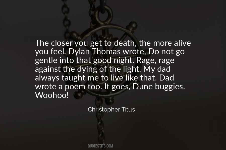 Quotes About Death Dylan Thomas #1692572