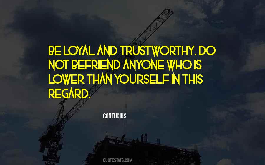 Loyal Quotes #1192729