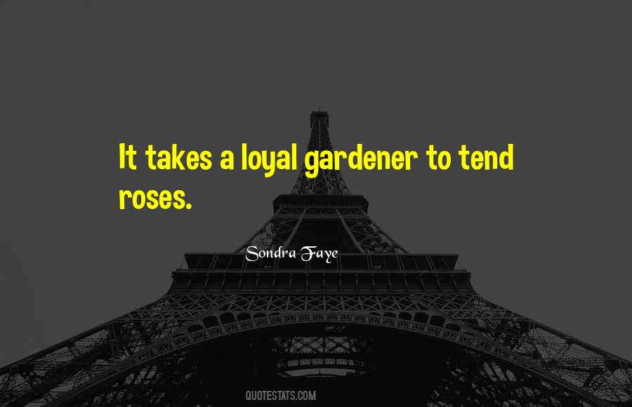 Loyal Quotes #1241565