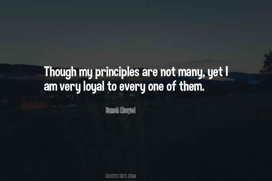 Loyal To One Quotes #1384004