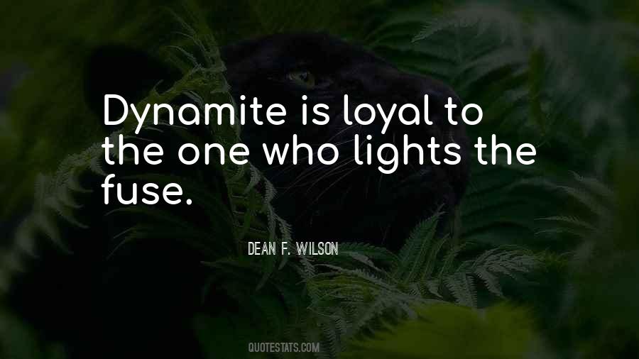 Loyal To One Quotes #1556488