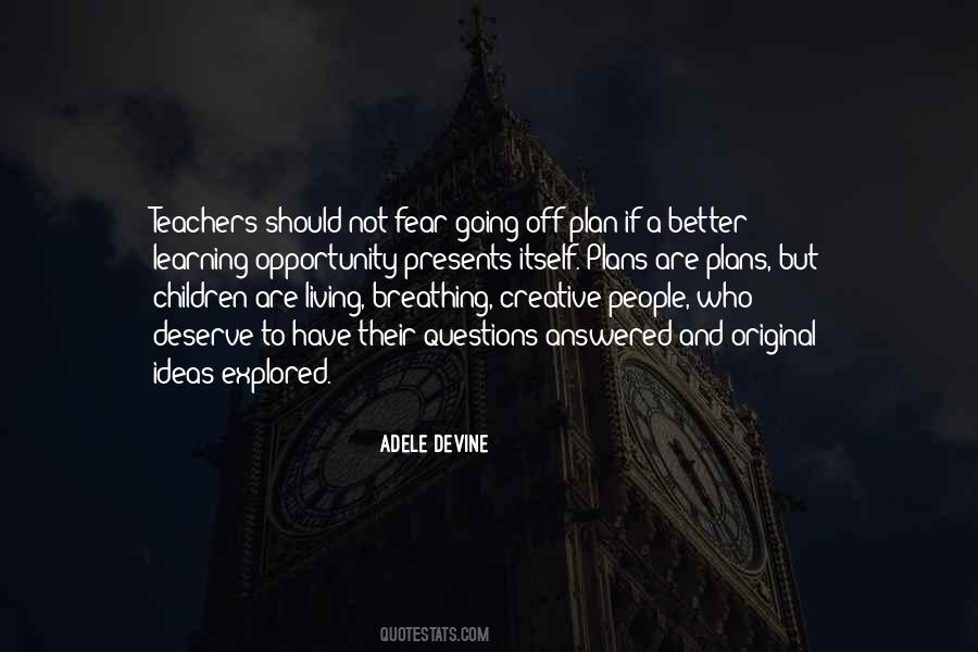Quotes About Teachers Learning #1091239