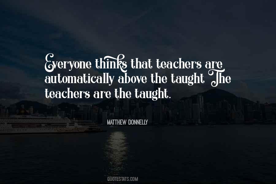 Quotes About Teachers Learning #1405727