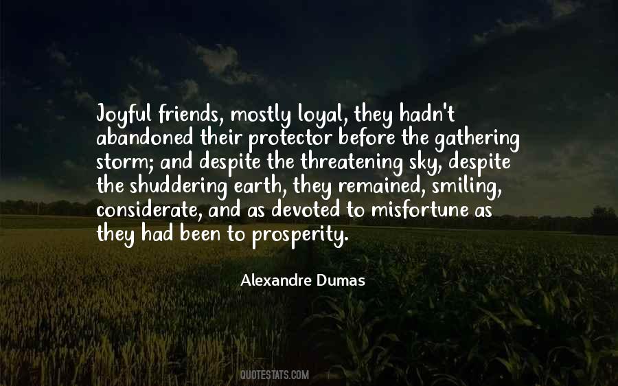 Loyalty And Disloyalty Quotes #329496