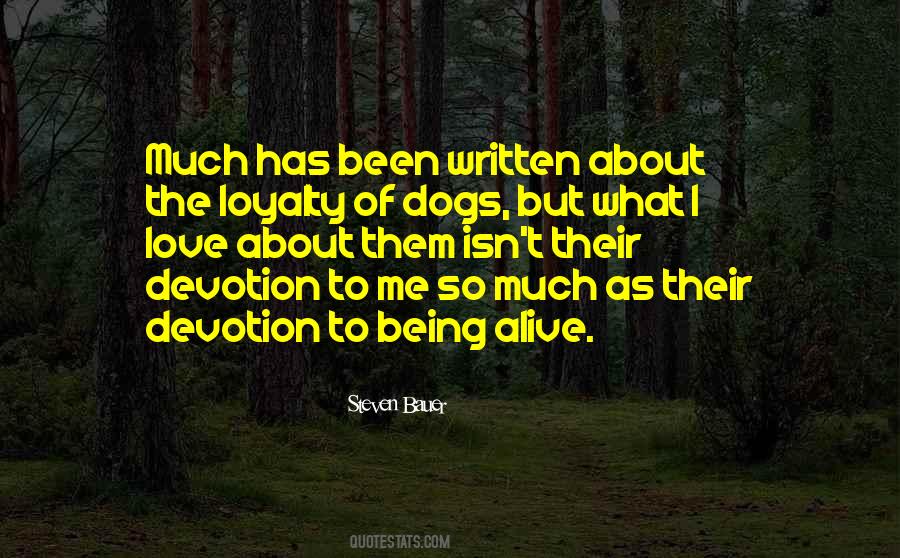 Loyalty Devotion Quotes #30269