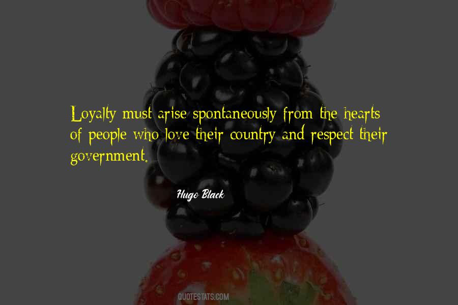 Loyalty Love And Respect Quotes #1316184