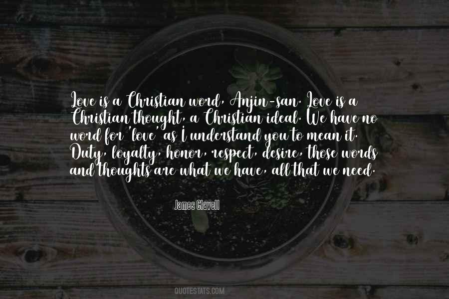 Loyalty Love And Respect Quotes #1420405