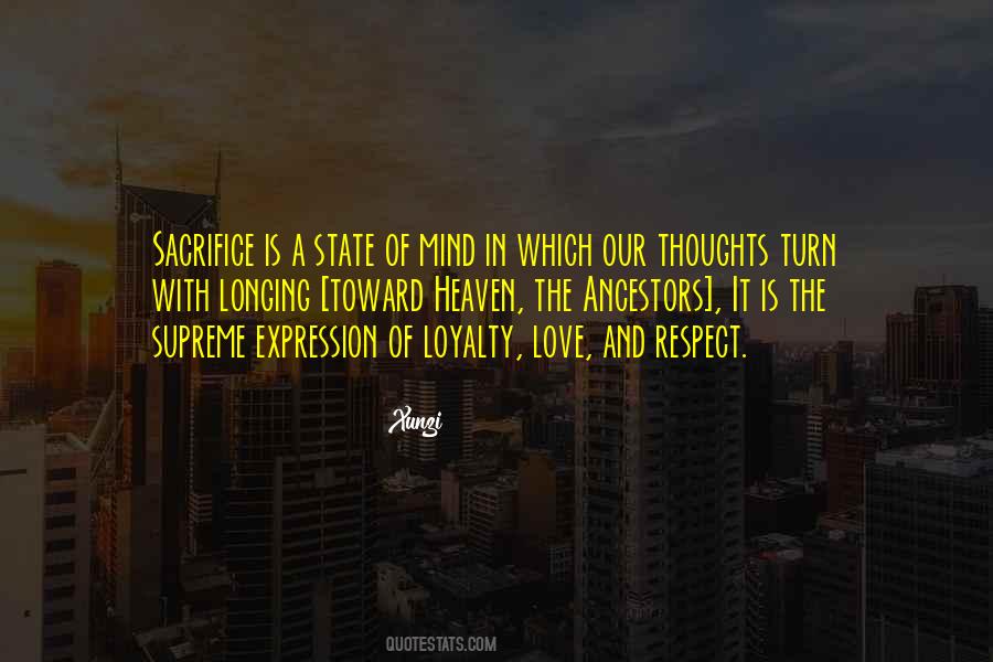 Loyalty Love And Respect Quotes #483662