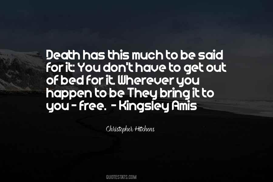 Quotes About Death Bed #81350