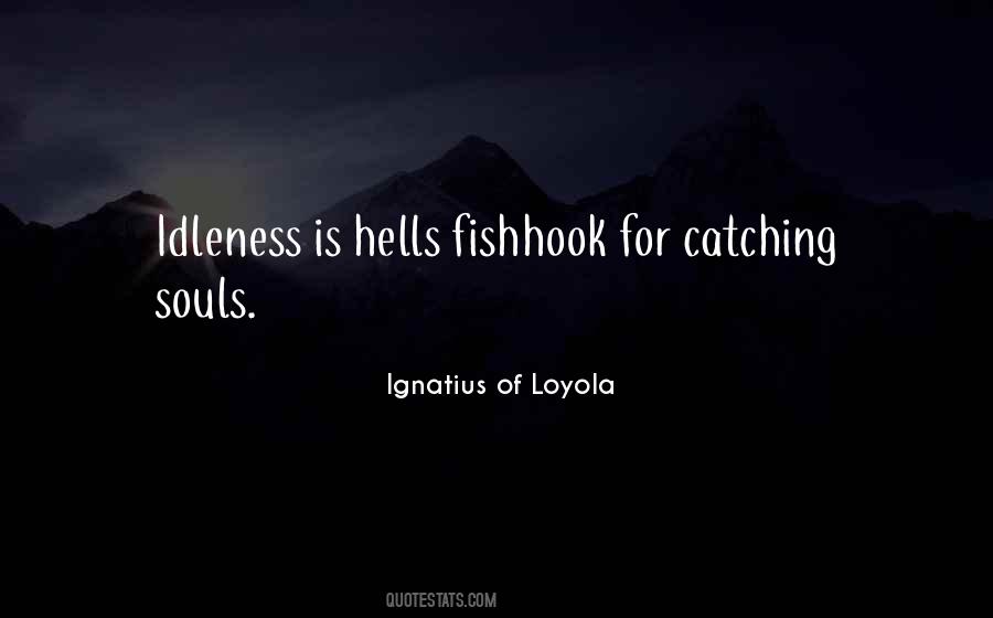 Loyola Quotes #1093810