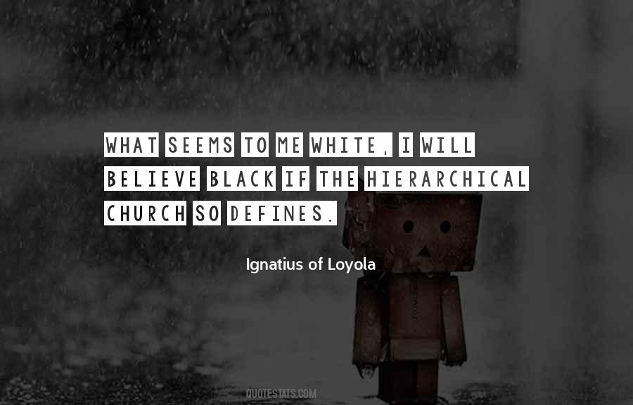 Loyola Quotes #1780286