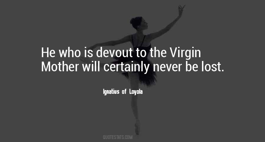 Loyola Quotes #558274
